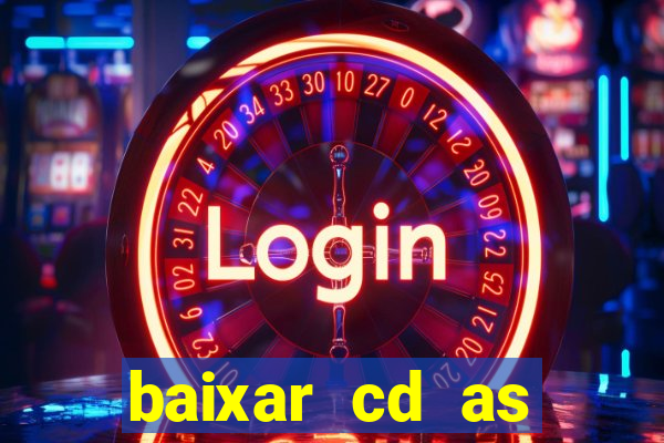 baixar cd as melhores de edson gomes